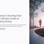 1 Beginners Running Plan The Ultimate Guide to Starting Strong